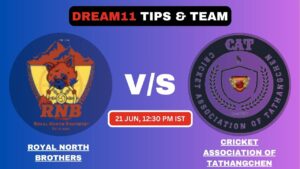 RNB vs CAT Today’s Dream11 Fantasy Team