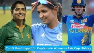 Top 5 Most Impactful Captains in Women’s Asia Cup History