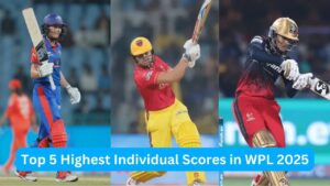 Top 5 Highest Individual Scores in WPL 2025