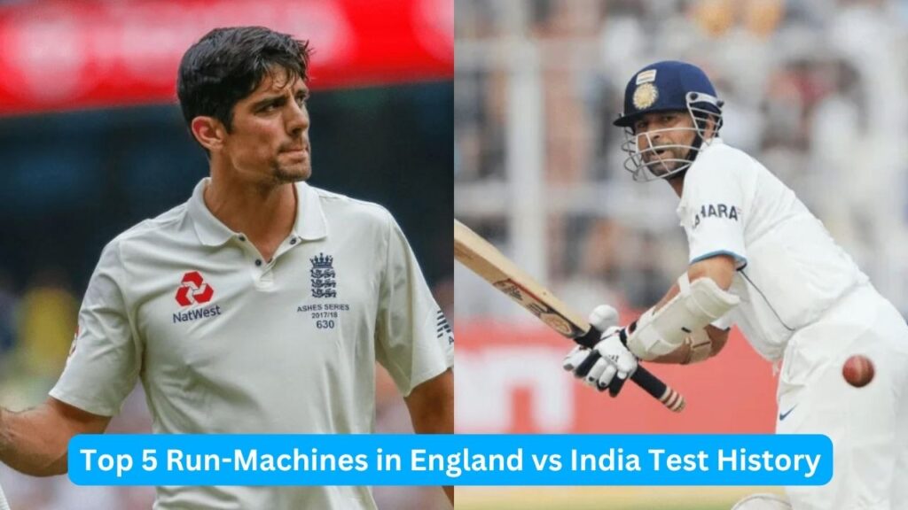 Top 5 Run-Machines in England vs India Test History