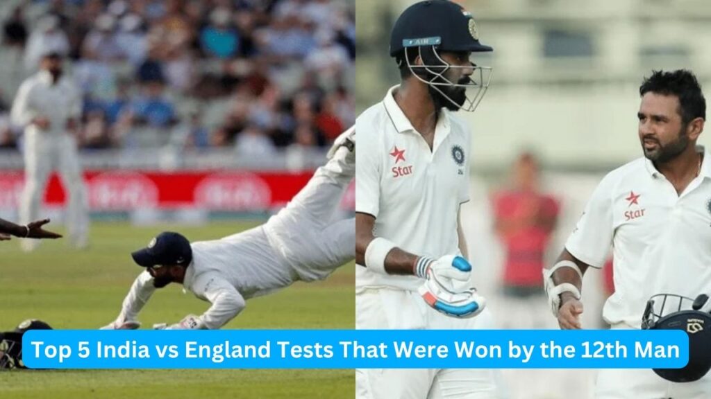 Top 5 India vs England Tests That Were Won by the 12th Man